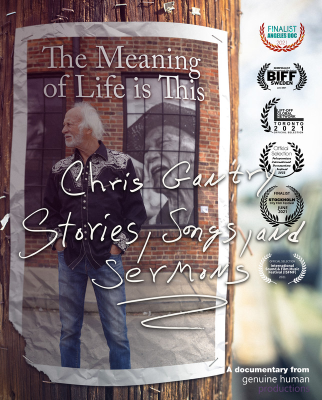 The Meaning of Life is This: Chris Gantry Stories, Songs, and Sermons